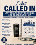 I Got Called In | Last-Minute Shift Decision & Life Coordination Kit