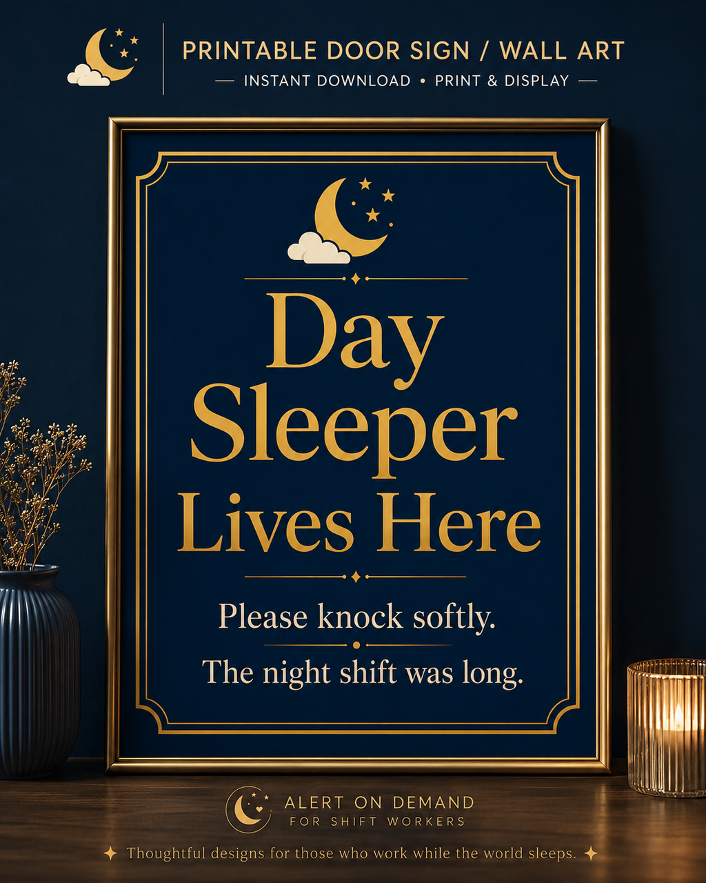Day Sleeper Lives Here Printable Door Sign / Wall Art