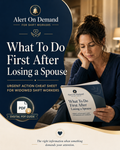 What To Do First After Losing a Spouse