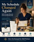My Schedule Changed Again | Shift Change Reset & Life Coordination Kit