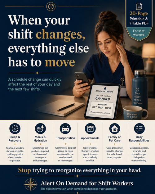 My Schedule Changed Again | Shift Change Reset & Life Coordination Kit