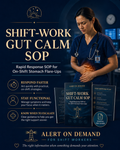 Shift-Work Gut Calm SOP | Digestive Flare-Up Response Guide for Night & Rotating Shift Workers